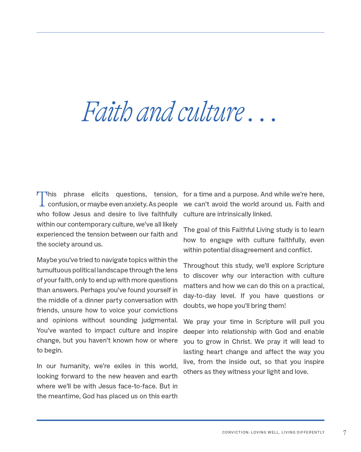 Conviction: Loving Well, Living Differently