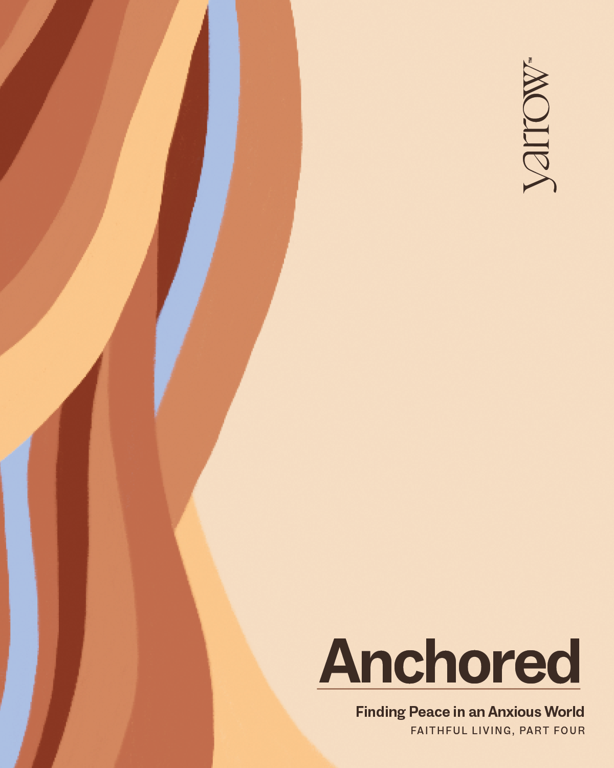 Anchored: Finding Peace in an Anxious World